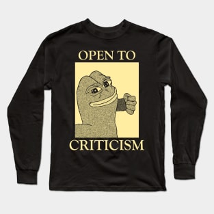 Open to Criticism Long Sleeve T-Shirt